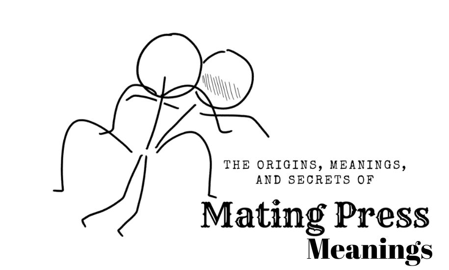 Mating Press Meaning