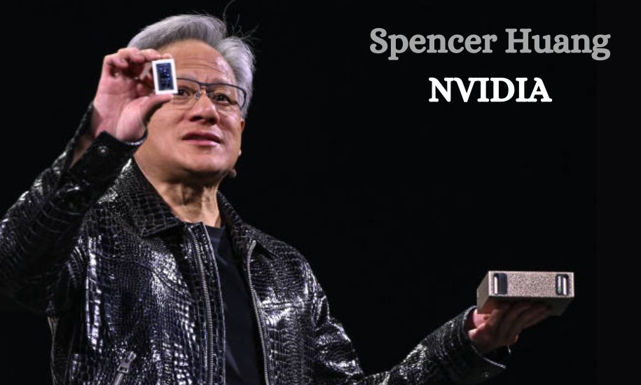 Spencer Huang NVIDIA